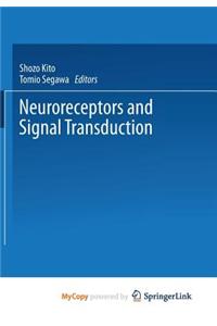 Neuroreceptors and Signal Transduction
