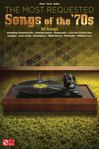 Most Requested Songs of the '70s