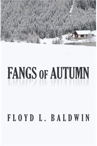 Fangs of Autumn