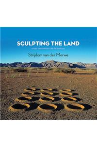 Sculpting the Land