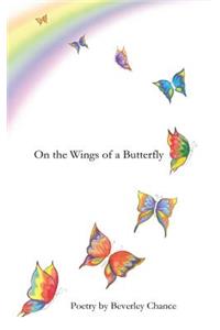 On the Wings of a Butterfly