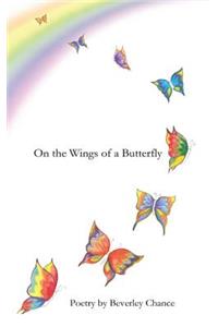 On the Wings of a Butterfly