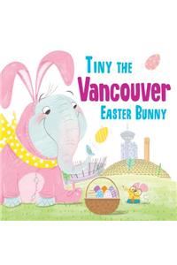 Tiny the Vancouver Easter Bunny