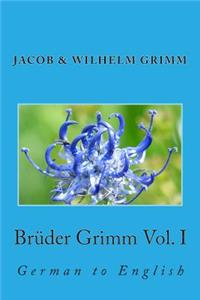 Brüder Grimm Vol. I