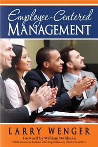 Employee-Centered Management