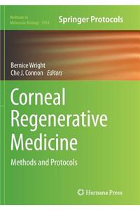 Corneal Regenerative Medicine