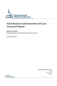 Small Business Administration 7(a) Loan Guaranty Program