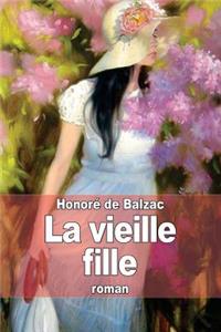 La vieille fille