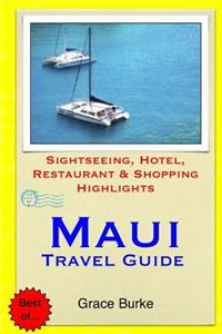 Maui Travel Guide