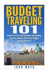 Budget Traveling 101