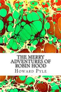 Merry Adventures of Robin Hood
