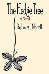 The Hedge Tree