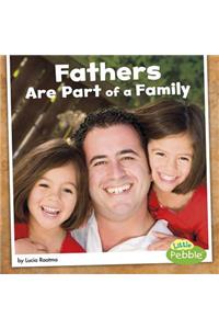 Our Families Fathers are Part of a Family