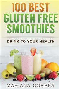 100 BEST GLUTEN Free SMOOTHIES