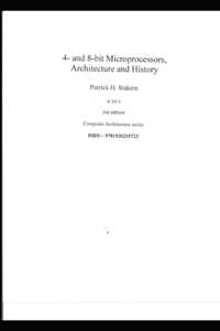 4- and 8-bit Microprocessors, Architecture and History.