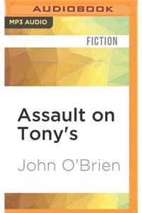 Assault on Tony's
