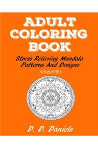 Adult Coloring Book Volume 1