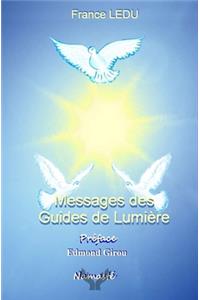 Messages des guides de lumiere
