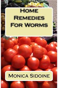 Home Remedies For Worms