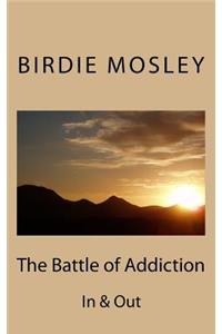 Battle of Addiction