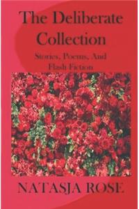 Deliberate Collection