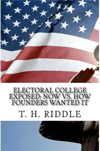 Electoral College Exposed