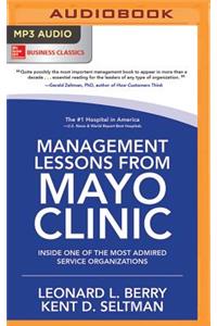 Management Lessons from Mayo Clinic