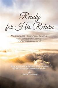 Ready for His Return