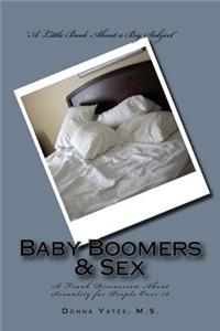 Baby Boomers & Sex