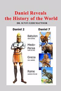 Daniel Reveals the History of the World