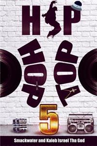Hip Hop Top 5