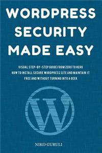 WordPress Security Made Easy