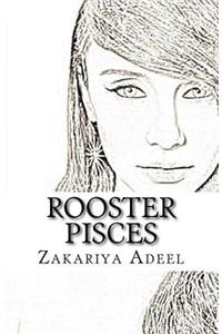 Rooster Pisces