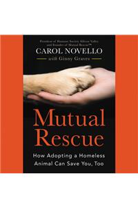 Mutual Rescue Lib/E