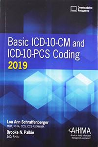 Basic ICD-10-CM and ICD-10-PCS Coding 2019