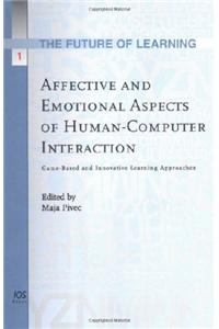 Affective And Emotional Aspects of Human-computer Interaction