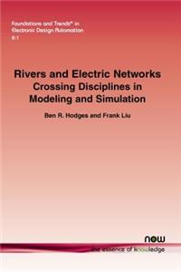 Rivers and Electric Networks
