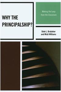 Why the Principalship?