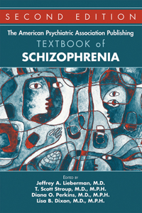 American Psychiatric Association Publishing Textbook of Schizophrenia