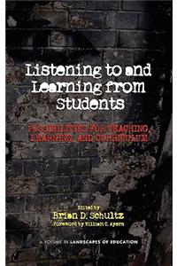 Listening to and Learning from Students