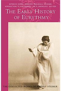 Early History of Eurythmy