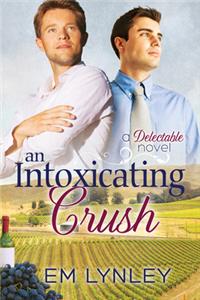 Intoxicating Crush