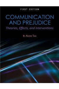 Communication and Prejudice