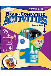 Brain-Compatible Activities, Grades 6-8