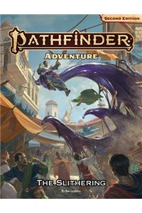 Pathfinder Adventure: The Slithering (P2)