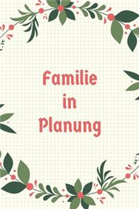 Familie in Planung
