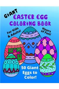 Giant Easter Egg Coloring Book For Kids & Adults