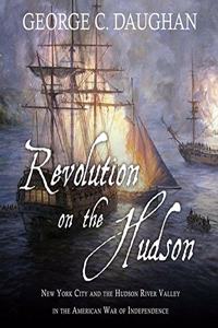 Revolution on the Hudson Lib/E
