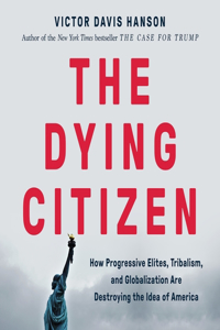 The Dying Citizen Lib/E