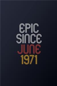 Epic Since June 1971